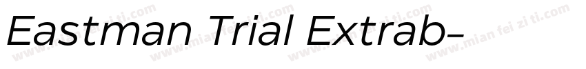 Eastman Trial Extrab字体转换